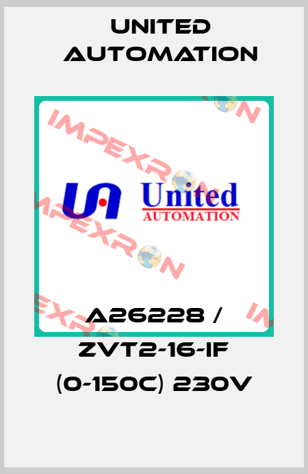 A26228 / ZVT2-16-IF (0-150c) 230v United Automation