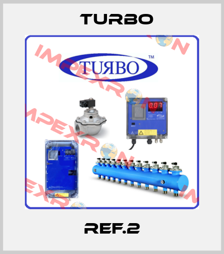 ref.2 Turbo
