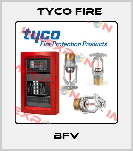 BFV Tyco Fire