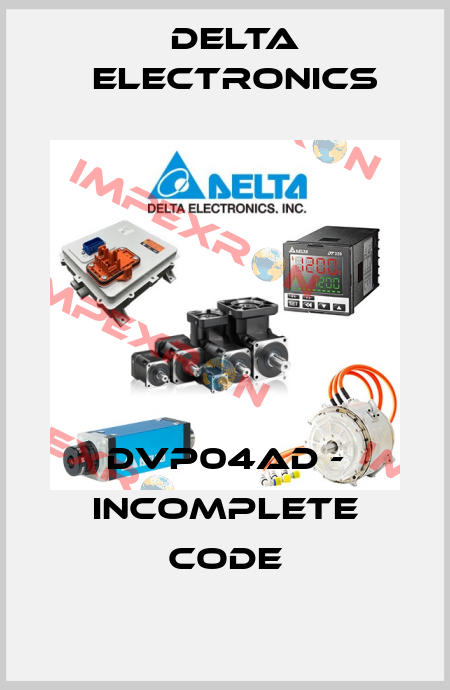 DVP04AD - incomplete code Delta Electronics