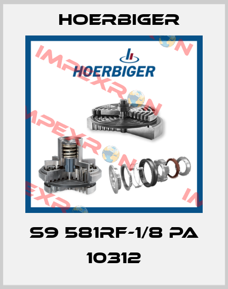 S9 581RF-1/8 PA 10312 Hoerbiger