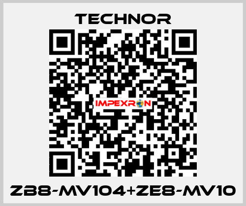 ZB8-MV104+ZE8-MV10 TECHNOR
