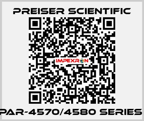 PAR-4570/4580 SERIES  Preiser Scientific