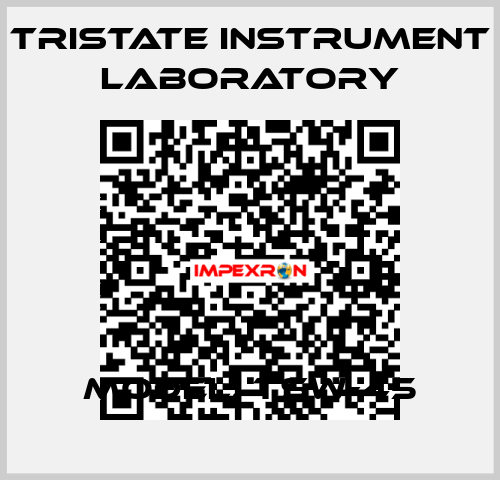 Model: TSW-45 Tristate instrument Laboratory