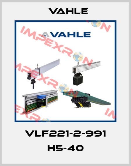 VLF221-2-991 H5-40 Vahle