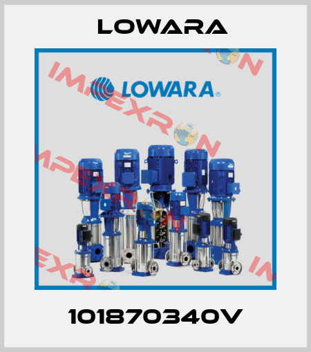 101870340V Lowara