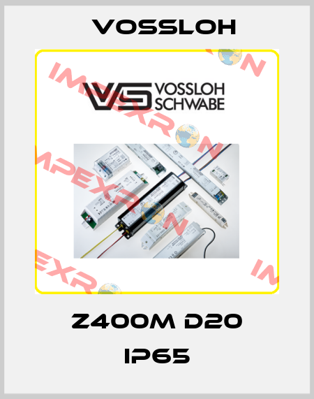 Z400M D20 IP65 Vossloh