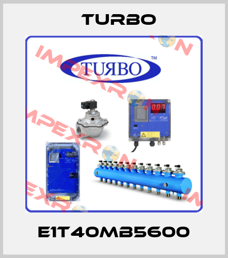 E1T40MB5600 Turbo