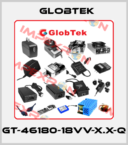 GT-46180-18VV-x.x-Q Globtek