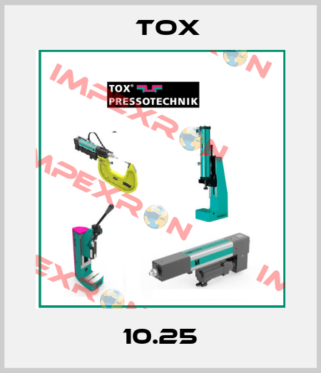 10.25 Tox