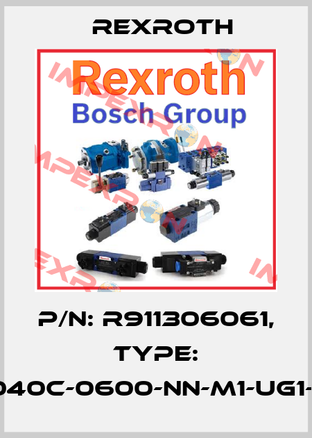 P/N: R911306061, Type: MSK040C-0600-NN-M1-UG1-NNNN Rexroth