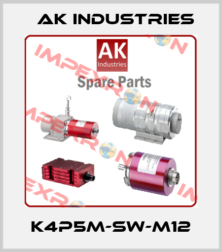 K4P5M-SW-M12 AK INDUSTRIES