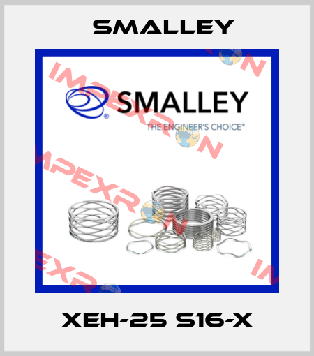 XEH-25 S16-x SMALLEY