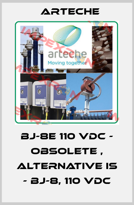 BJ-8E 110 VDC - obsolete , alternative is - BJ-8, 110 VDC Arteche