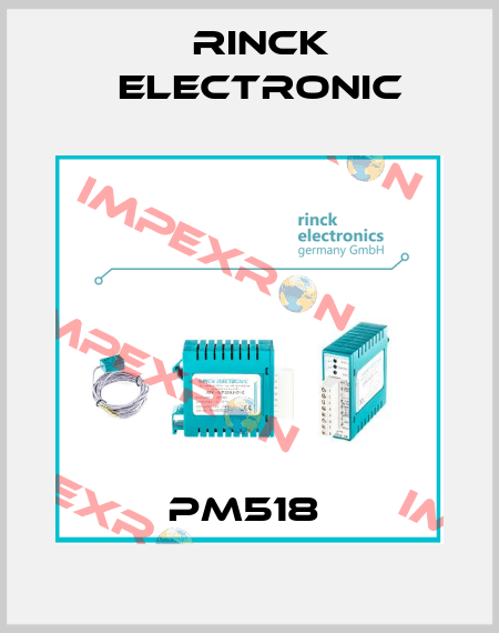 PM518  Rinck Electronic
