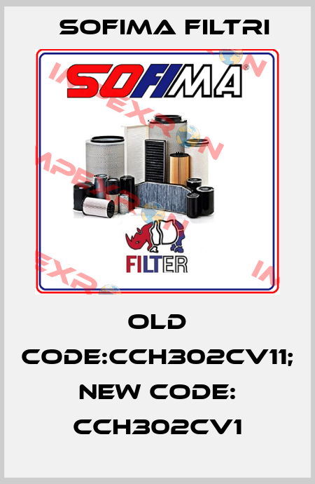 old code:CCH302CV11; new code: CCH302CV1 Sofima Filtri