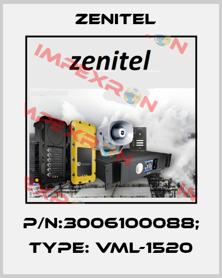P/N:3006100088; Type: VML-1520 Zenitel