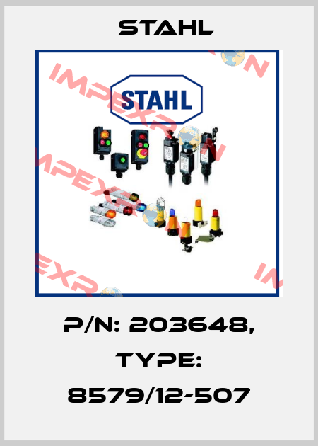 P/N: 203648, Type: 8579/12-507 Stahl