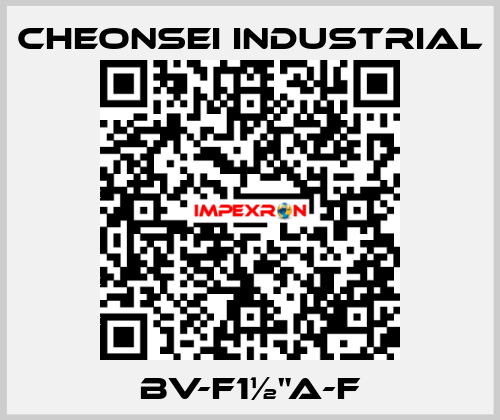 BV-F1½"A-F Cheonsei Industrial