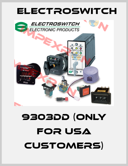 9303DD (Only for USA customers) Electroswitch