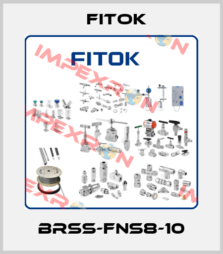 BRSS-FNS8-10 Fitok