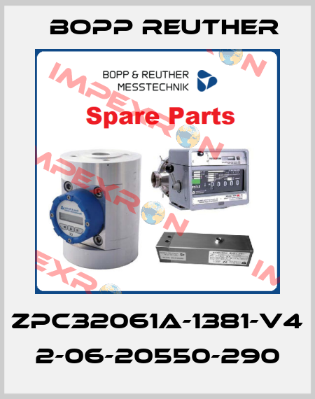 ZPC32061A-1381-V4 2-06-20550-290 Bopp Reuther