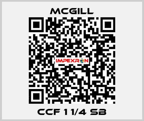 CCF 1 1/4 SB McGill