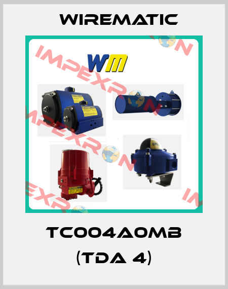 TC004A0MB (TDA 4) Wirematic