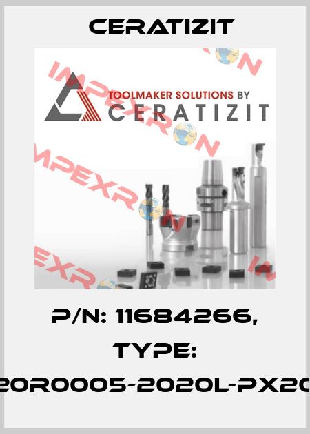 P/N: 11684266, Type: E20R0005-2020L-PX20-1 Ceratizit