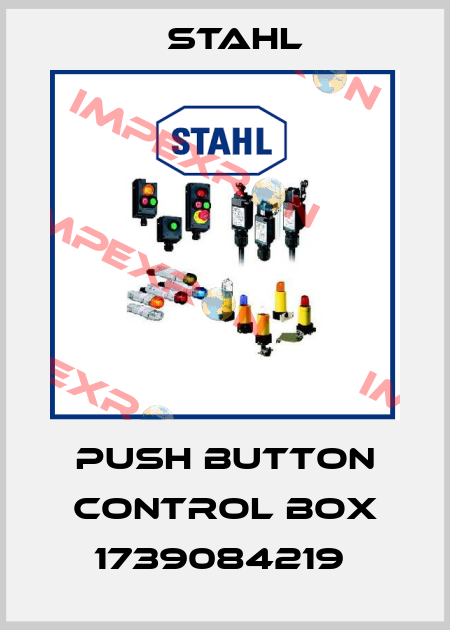 PUSH BUTTON CONTROL BOX 1739084219  Stahl