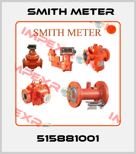 515881001 Smith Meter