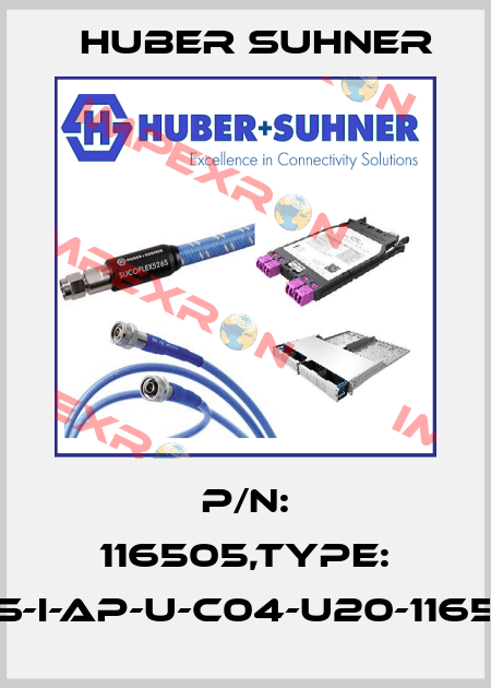 P/N: 116505,Type: CES-I-AP-U-C04-U20-116505 Huber Suhner