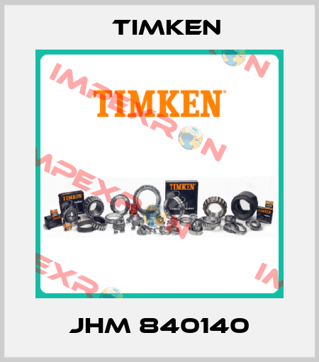 JHM 840140 Timken