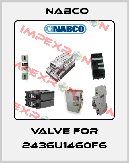 Valve for 2436U1460F6 Nabco