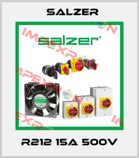 R212 15A 500V Salzer