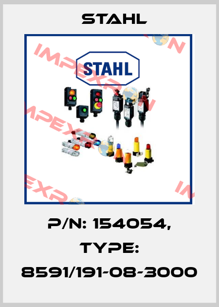 P/N: 154054, Type: 8591/191-08-3000 Stahl