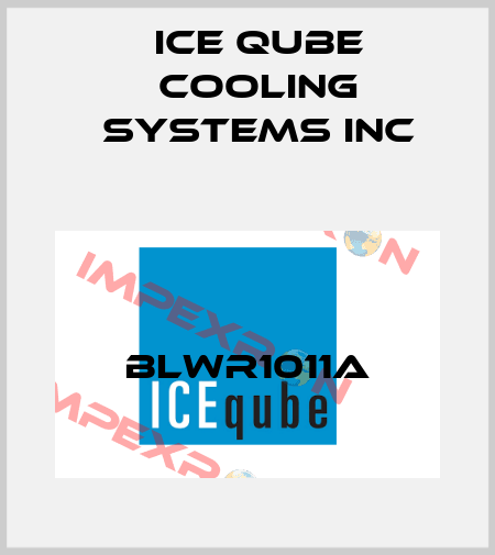 BLWR1011A ICE QUBE COOLING SYSTEMS INC