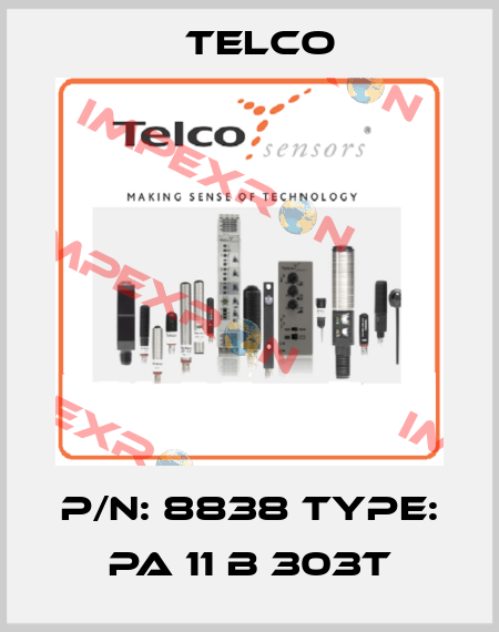 P/N: 8838 Type: PA 11 B 303T Telco