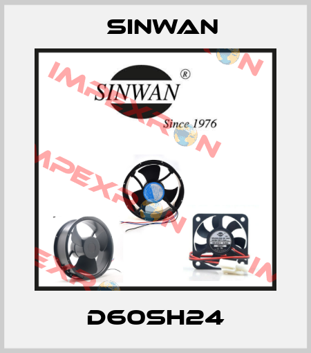 D60SH24 Sinwan