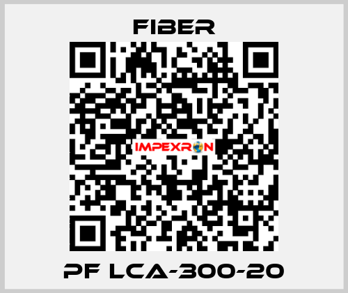 PF LCA-300-20 Fiber