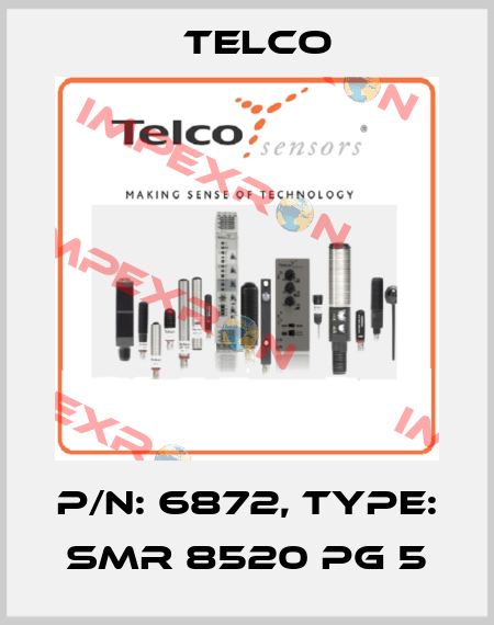 p/n: 6872, Type: SMR 8520 PG 5 Telco