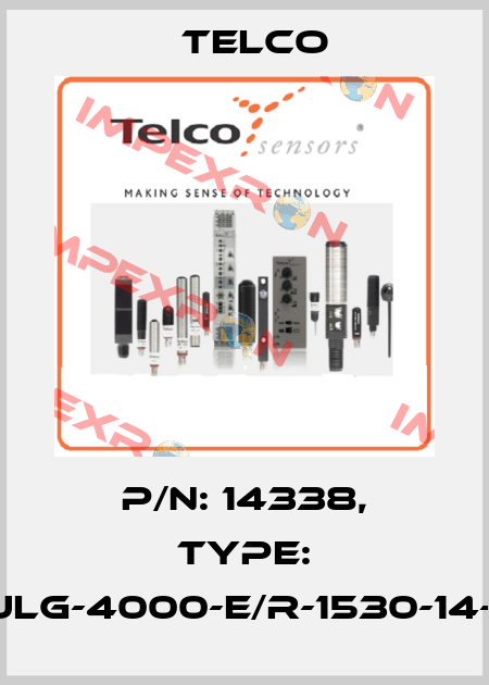 p/n: 14338, Type: SULG-4000-E/R-1530-14-01 Telco
