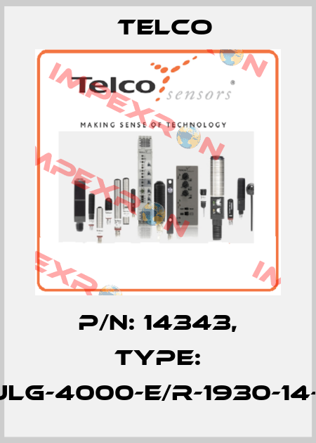 p/n: 14343, Type: SULG-4000-E/R-1930-14-01 Telco