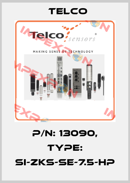 p/n: 13090, Type: SI-ZKS-SE-7.5-HP Telco