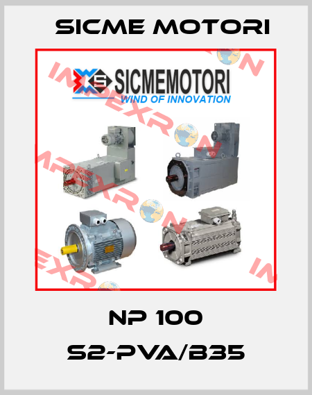 NP 100 S2-PVA/B35 Sicme Motori