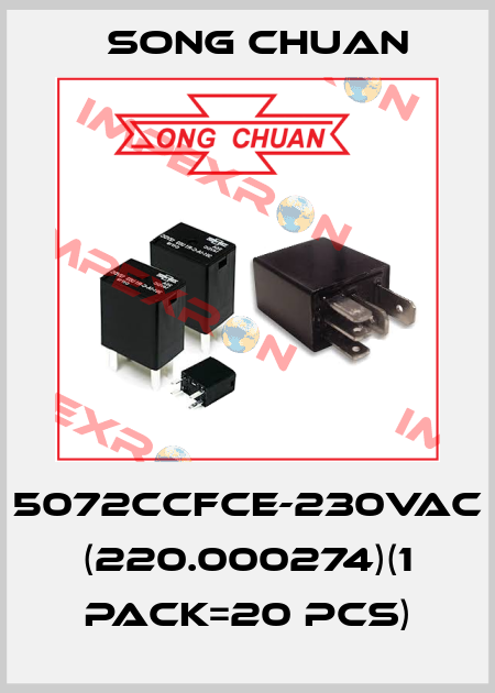 5072CCFCE-230VAC (220.000274)(1 pack=20 pcs) SONG CHUAN
