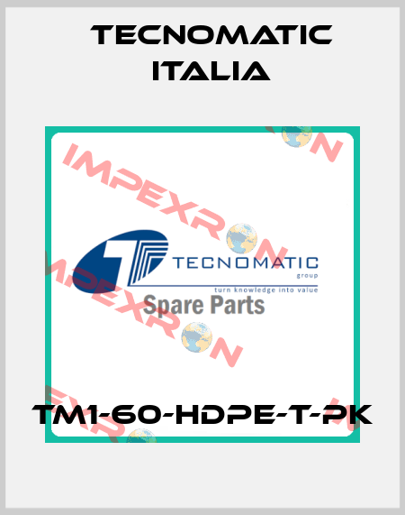 TM1-60-HDPE-T-PK Tecnomatic Italia