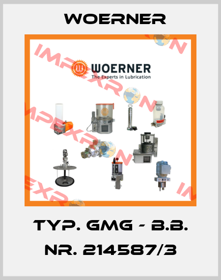 Typ. GMG - B.B. Nr. 214587/3 Woerner