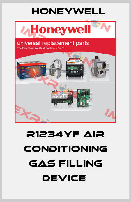 R1234YF AIR CONDITIONING GAS FILLING DEVICE  Honeywell