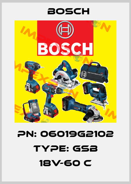 PN: 06019G2102 Type: GSB 18V-60 C Bosch